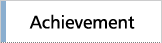 Achievement